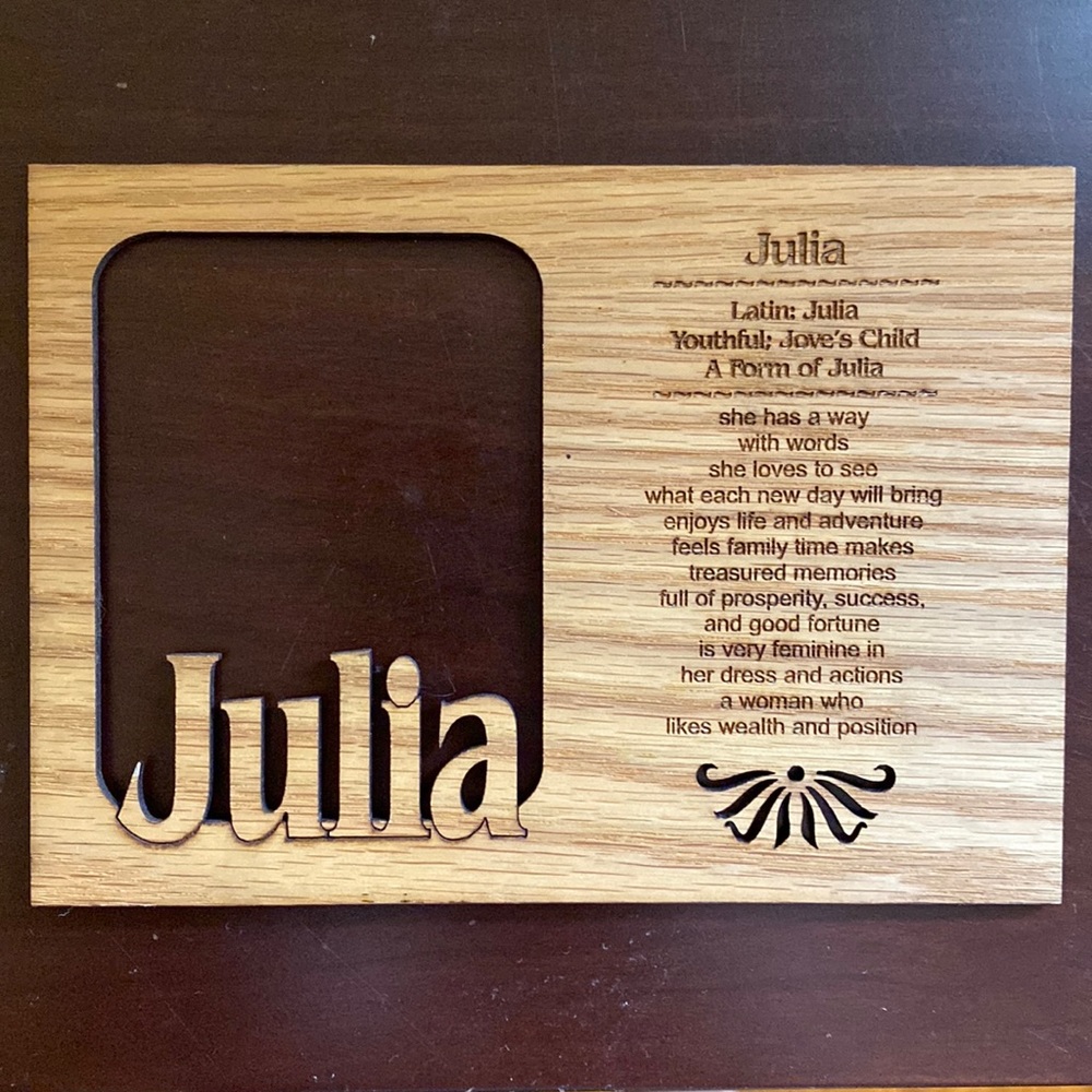 “Julia” picture frame with meaning